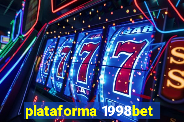 plataforma 1998bet